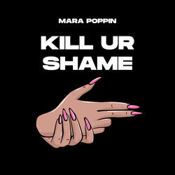 Kill Ur Shame