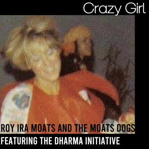 Crazy Girl (feat. The Dharma Initiative)