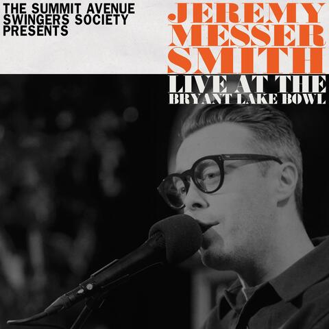 The Summit Avenue Swingers Society Presents jeremy messersmith Live at the Bryant Lake Bowl