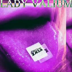 Lady Valium (feat. Loopi)