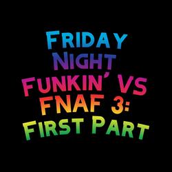 Friday Night Funkin' VS FNAF 3: William Afton Appears (feat. The Extravagant Midnight & David Caneca Music)