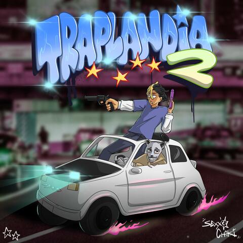 Traplandia 2