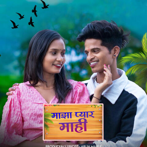 Maza Pyar Mahi (feat. Arun Marle)