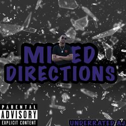 MIXED DIRECTIONS