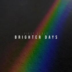 Brighter Days