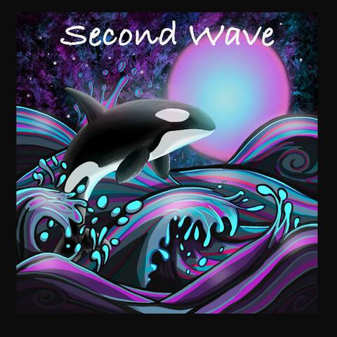 Second Wave