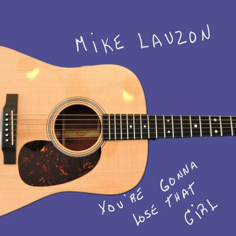 You're gonna lose that girl (Acoustic Guitar Version)