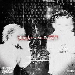 Blood, Sweat & Tears
