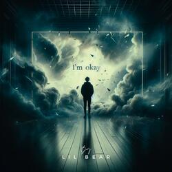 I'm Okay