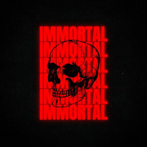 IMMORTAL