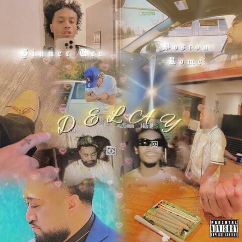 Delay (feat. Boston Rome)