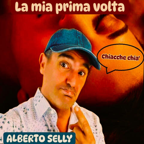 La mia prima volta (chiacche chia')