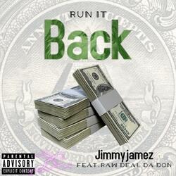 Run It Back (feat. Raw Deal Da Don)