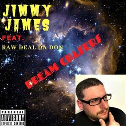 DreamChasers (feat. Raw Deal Da Don)