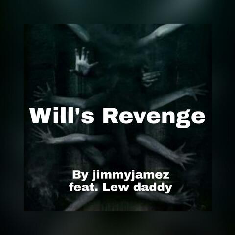 Wills Revenge (feat. Lew daddy)