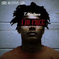 I'm Free (feat. Lil Swerve)