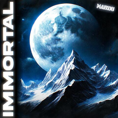 IMMORTAL