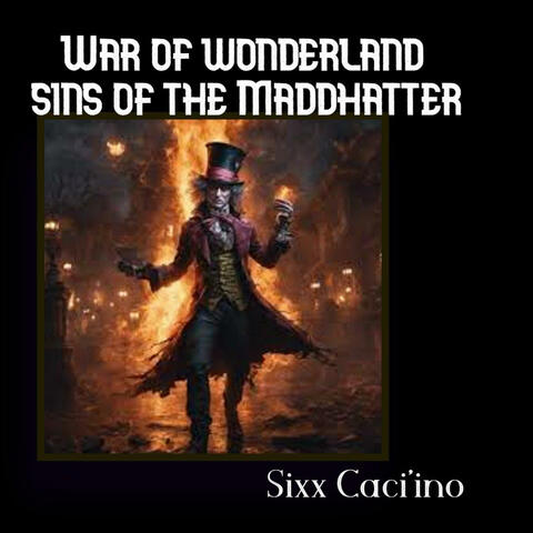 War of wonderland :sins of the madhatter