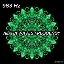 963 Hz Heals All Bodily Damage