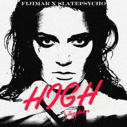 high (feat. slatepsycho)