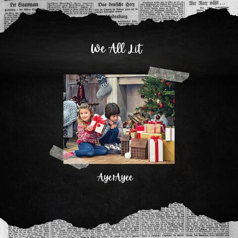 We All Lit (Radio Edit)