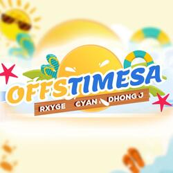 TIMESA (feat. Rxyge, Cyan & Dhong J)