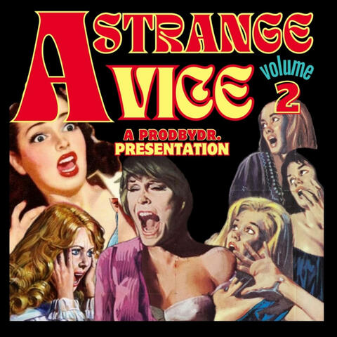 A Strange Vice Volume 2