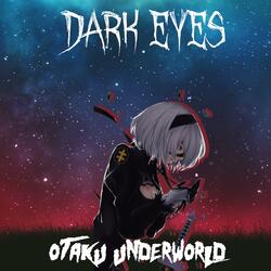 Dark Eyes