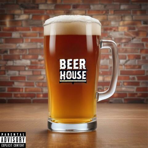 Beer House (feat. Gulp Shitto)