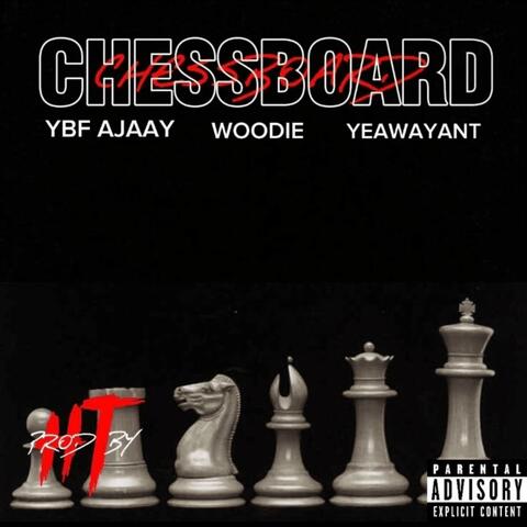 ChessBoard (feat. Woodie & YeaWayAnt)