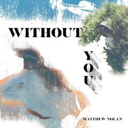 Without You