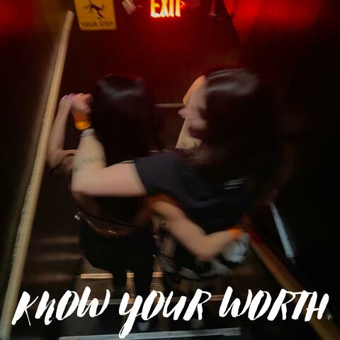 Know Your Worth