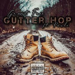 Gutter Hop (feat. Paulo)
