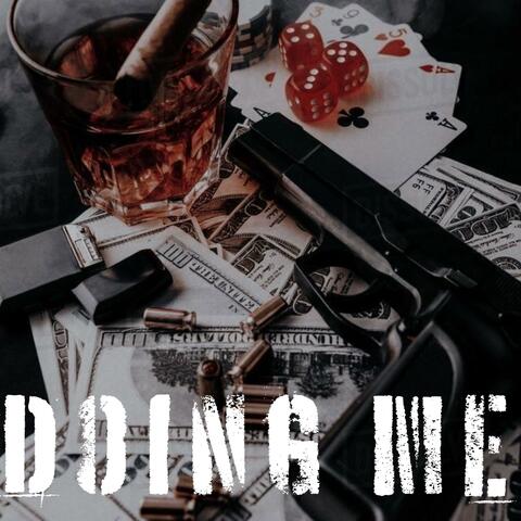 Doing Me