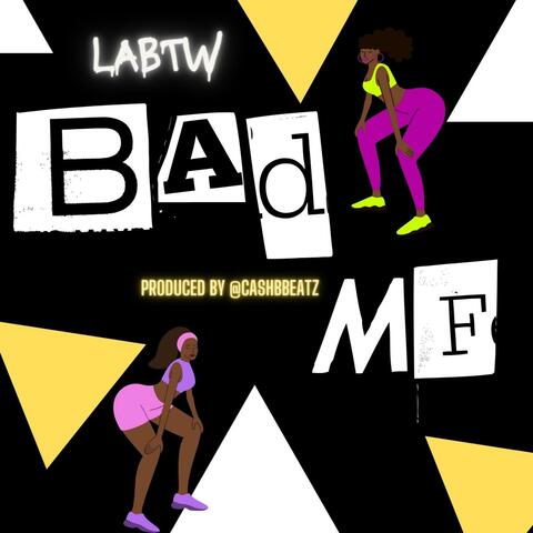 Bad MF