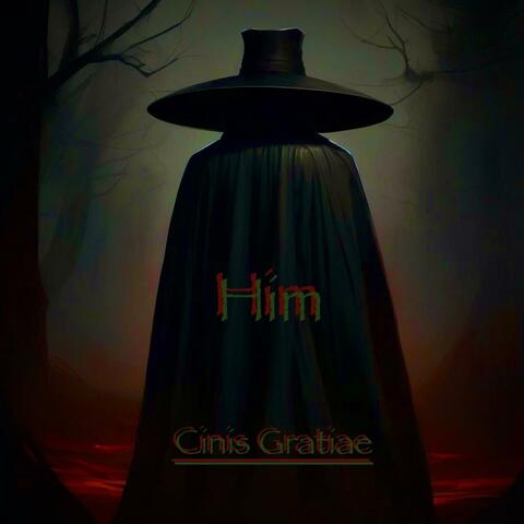 Him (The Hat Man Song)