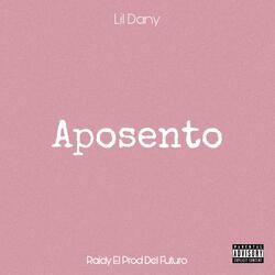 Aposento (feat. Lil Dany Baby)