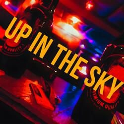 Up In The Sky