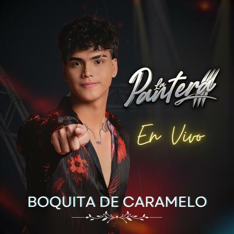 Boquita De Caramelo (En vivo)