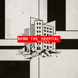 Bomb the Hospital