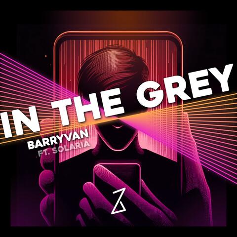 In the grey