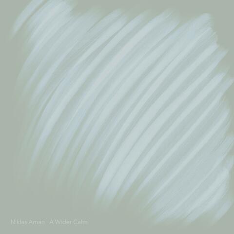 A Wider Calm