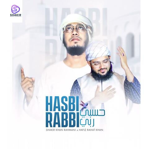 Hasbi Rabbi (feat. Hafiz Rahat Khan)