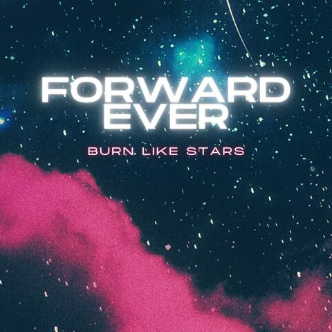 Burn Like Stars