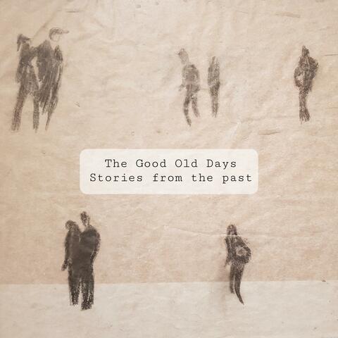 Stories from the past