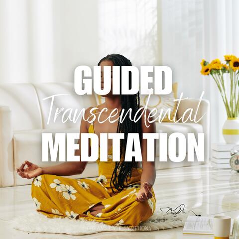 Guided Transcendental Meditation