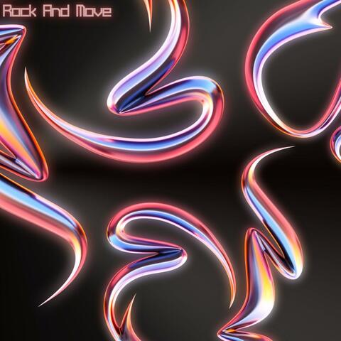 Rock and move