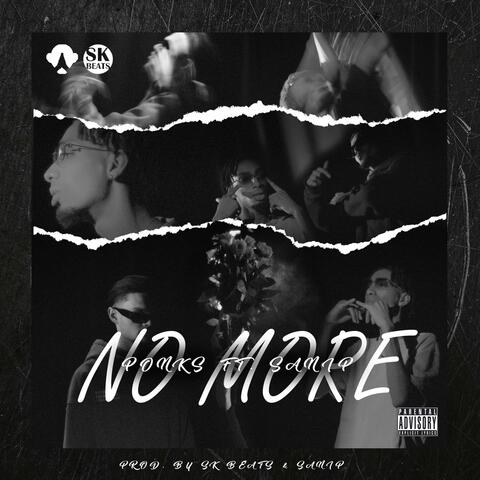 No more (feat. Sanip)