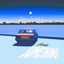 Something Else (feat. Pichack-C)