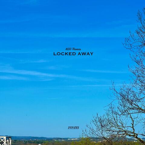 Locked Away